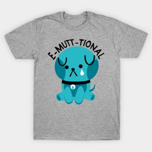 e-mutt-tional T-Shirt